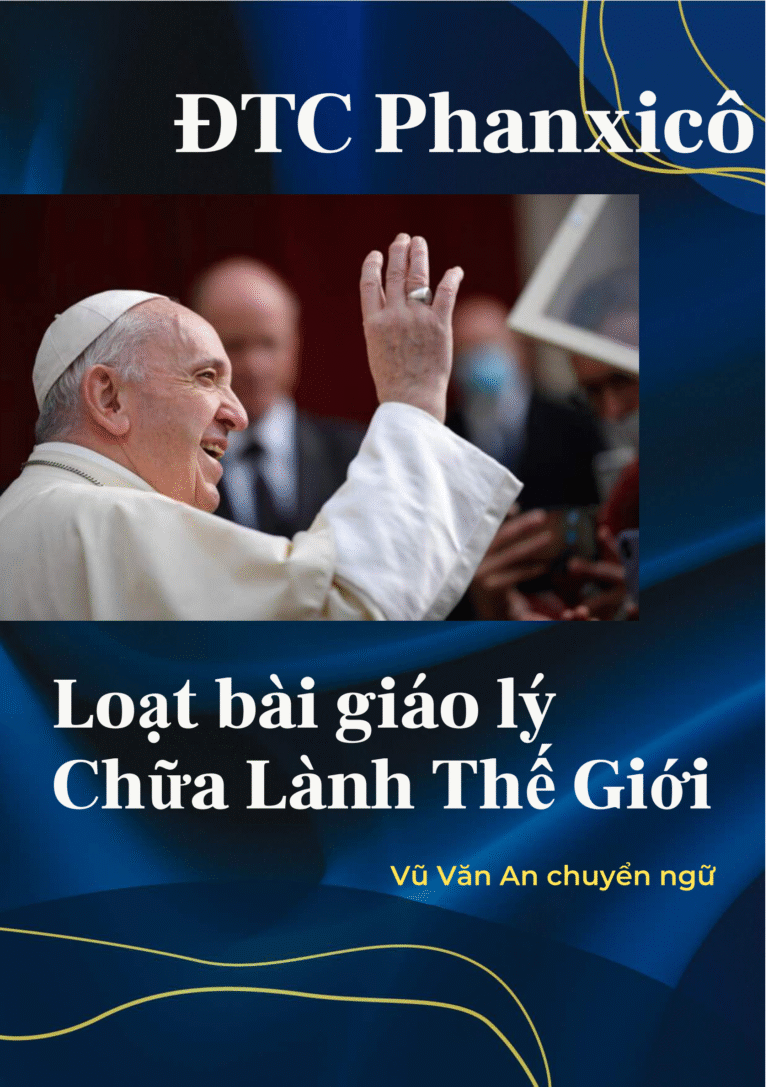 ĐTC Phanxicô – Loạt Bài Giáo Lý Về Chữa Lành Thế Giới
